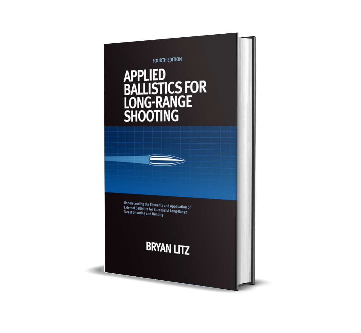 Applied Ballistics For Long Range Shooting 4th Edition